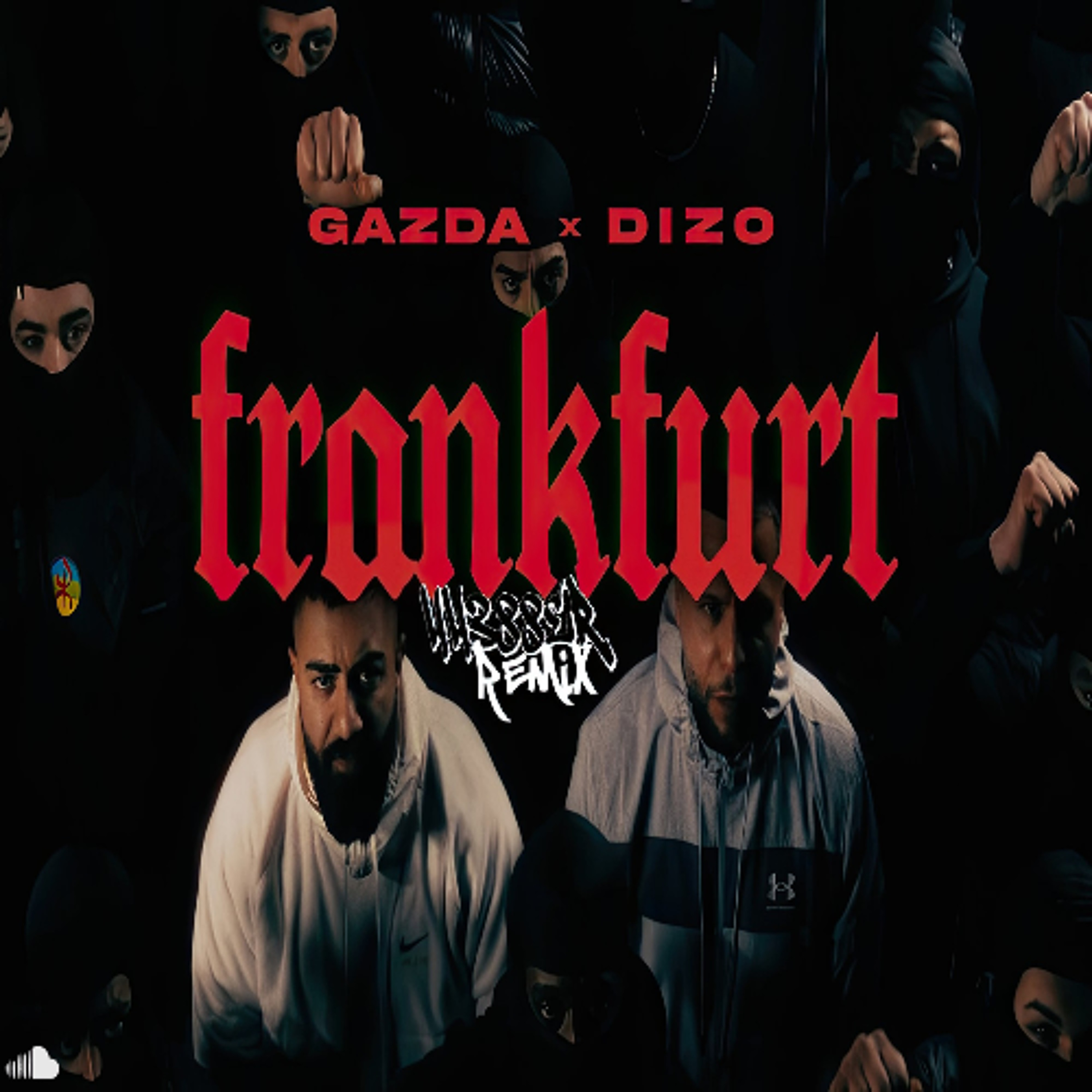 GAZDA x DIZO - Frankfurt (44388er Remix)