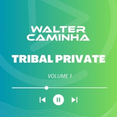 TRIBAL PRIVATE VOL.1 - PREVIEW (PIX/PAYPAL)