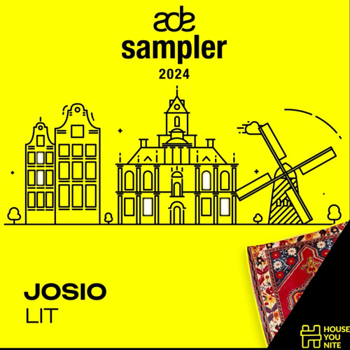 Lit [Houseyounite ADE Sampler 2024]