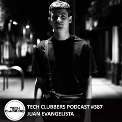 Juan Evangelista - Tech Clubbers Podcast #387