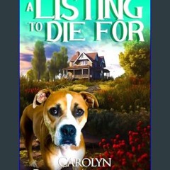 Ebook PDF  📖 A Listing To Die For (The Lily Sprayberry Cozy Mystery Series Book 14)     Kindle Edi
