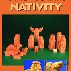 FREE PDF 📰 Flat Plane Carving the Nativity (Schiffer Book for Carvers) by  Lynn Diel