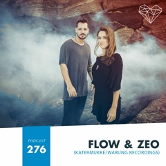 HMWL Podcast 276 - Flow & Zeo