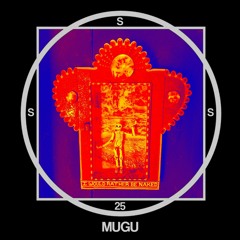 Secret Sun Society #25 MuGu