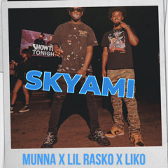Munna -Skyami feat . Lil Lija & Liko