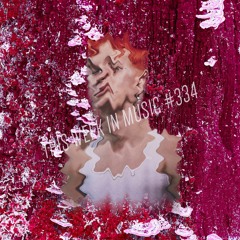 This Week in Music #334 - Sad Alex - Eraste - Fahd