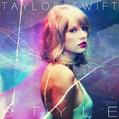 Taylor Swift - Style (Jacke O Bounce Remix)