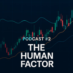 The Human Factor — Emotion, Bias, and Behavior in Modern Trading