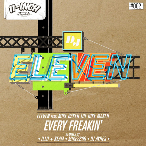 Every Freakin' (DJ Ayres remix) [feat. Mike Baker The Bike Maker]