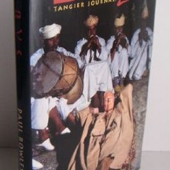 GET [KINDLE PDF EBOOK EPUB] DAYS TANGIER JOURNAL by  Paul Bowles 📔