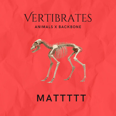 Vertibrates (Animals x Backbone) Mashup (Nickleback & Chase & Status)