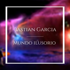 Mundo Ilusorio (Original Mix)[FREE DOWNLOAD]