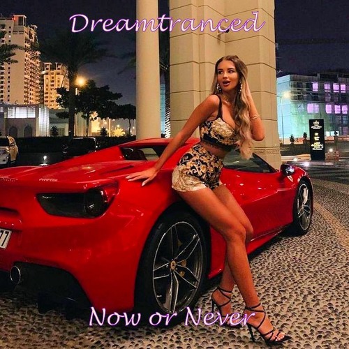 Now Or Never