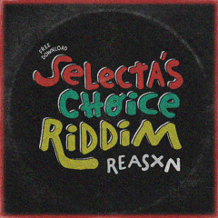 SELECTA'S CHOICE RIDDIM