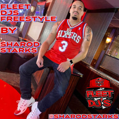 Fleet DJs by Sharod Starks prod by Manny Mozart mp3