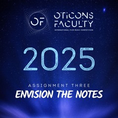 2025 #5 SOBHAN AFSARIAN: Task 3 · Envision the Notes