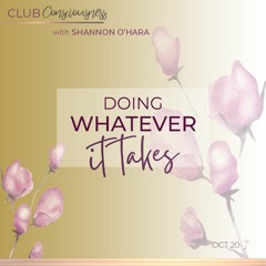 Doing whatever it takes