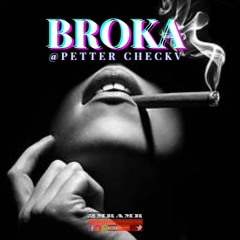 Petter Checkv - BROKA