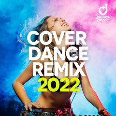COVER-DANCE-REMIX 2022
