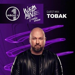 TOBAK Guest Mix @ World Is Mine Radio Show, Radio 1 Hungary (2023-09-23)