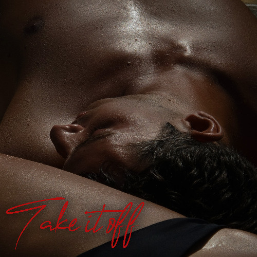 Take It Off (feat. Tayylor Made)