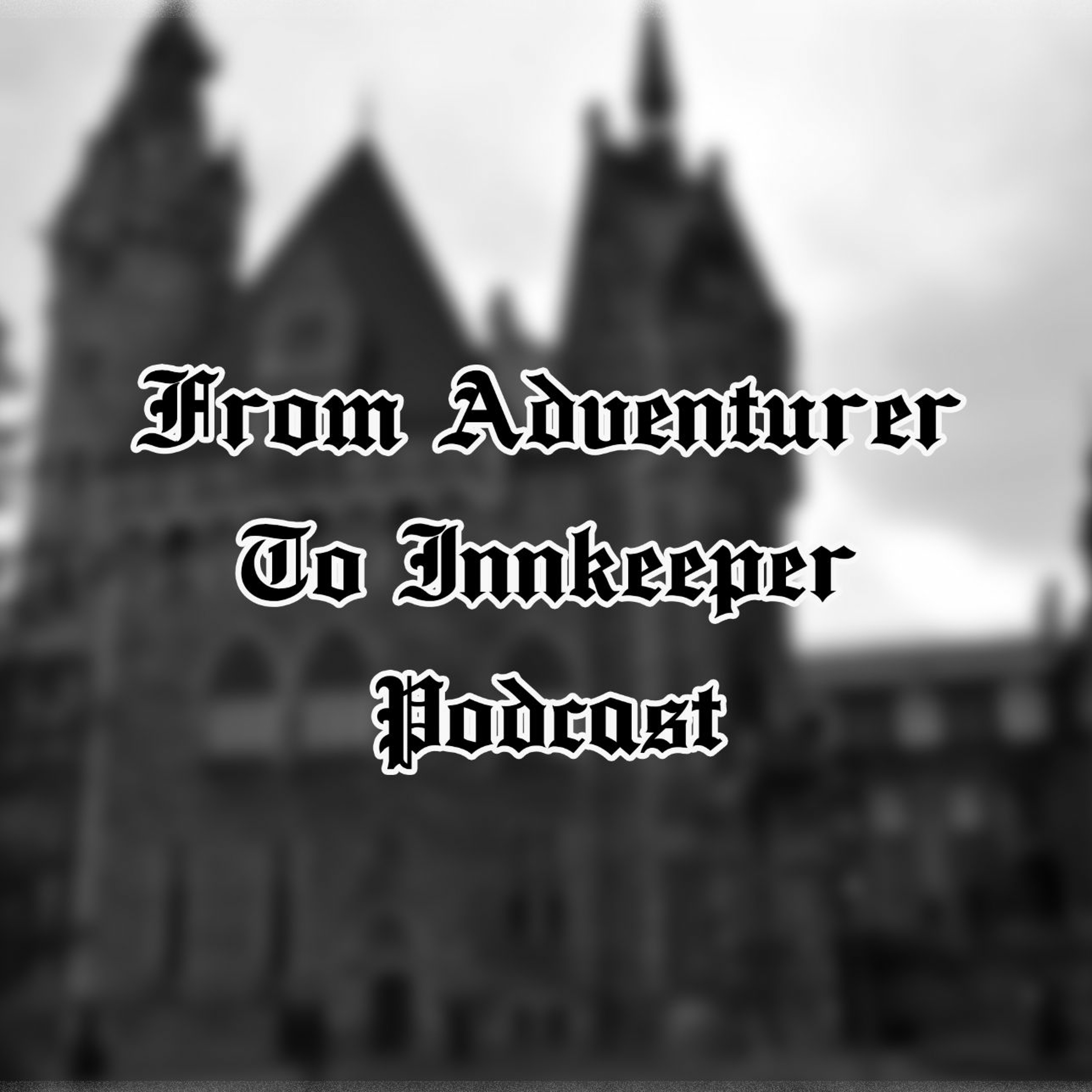 From Adventurer to Innkeeper - S2E2 - Venue in LARP episode artwork