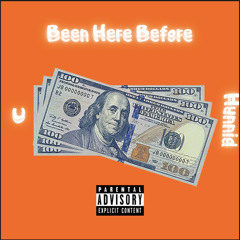 Been Here Before (prod. theogotit & lostkidsamy)