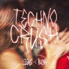 Techno Crush
