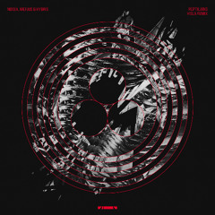 NOISIA, Mefjus & Hybris - Reptilians (VISLA Remix)