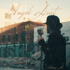 Angel Dust (feat. Nevi)