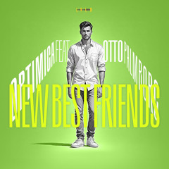 New Best Friends (feat. Otto Palmborg)