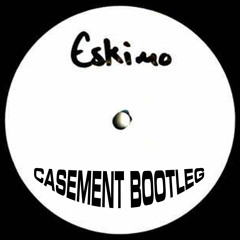 Wiley - Eskimo (Casement Bootleg) V2