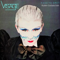 Visage - Fade To Grey (Ruben Coslada Edit) FREE DOWNLOAD