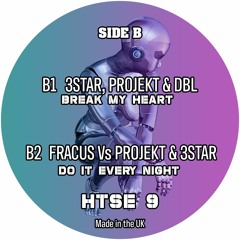 B1, 3Star,Projekt & DBL - Break My Heart