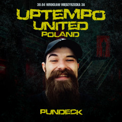 Pundeck @ Uptempo United Poland 30.04.2025 [LIVESET]