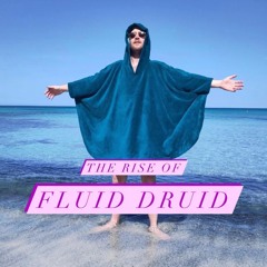 Cosmic Sailing: The Rise Of fluid druid