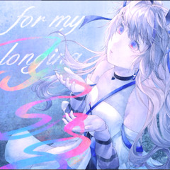for my longing