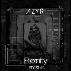 𝔼𝕋𝔼ℝℕ𝕀𝕋𝕐 III | AZYR
