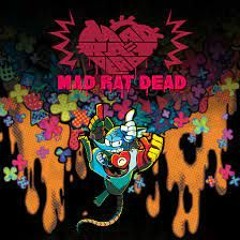 MAD RAT, DIE