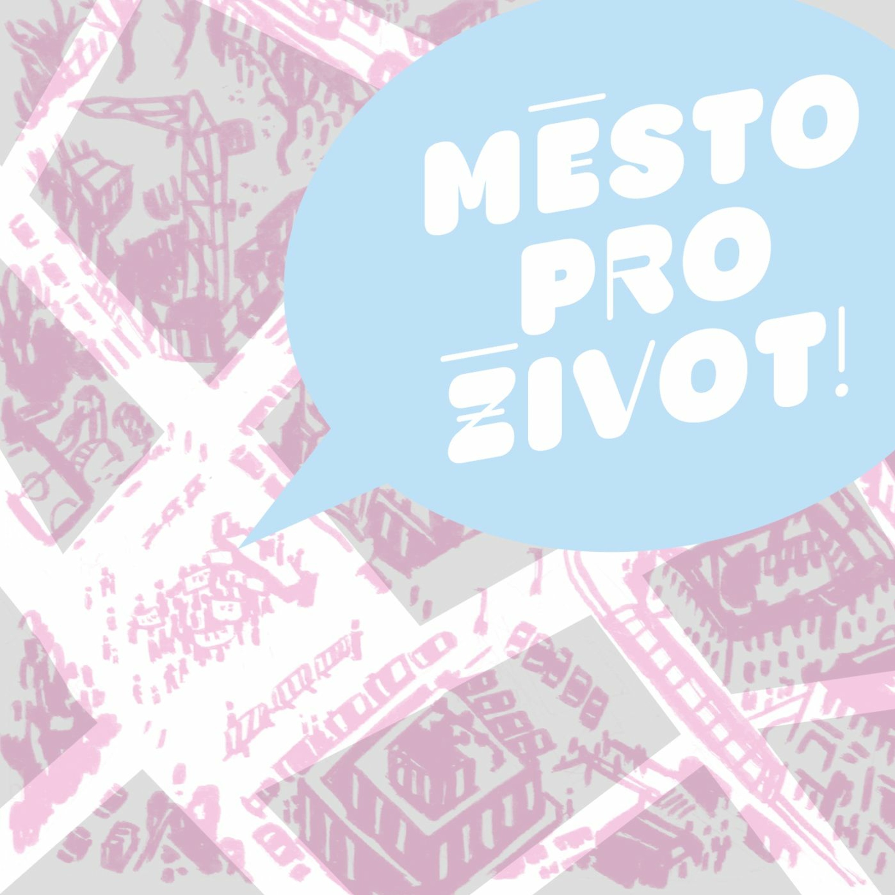 Město pro život