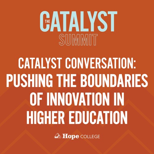 Stream episode Pushing the Boundaries of Innovation in Higher Education