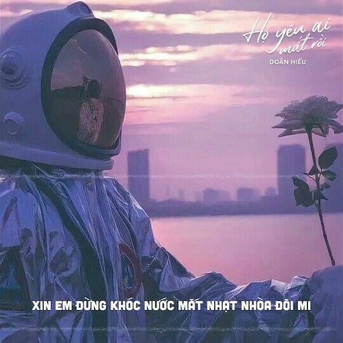 Họ Yêu Ai Mất Rồi l Doãn Hiếu l Official Lofi Version