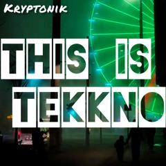 This is tekkno [EMX-1]