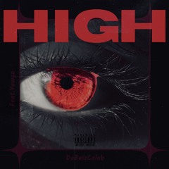 High (feat. Yawga) [Prod. Koena x Proddgbeats x Fas2861]