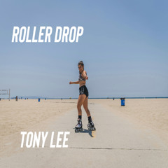 Roller Drop