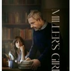 Miller's Girl (2024) FULL MOVIE Free Online [TZ196573]