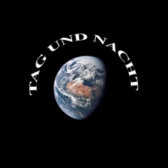 Tag und Nacht - NoahdeNoah & elhebi