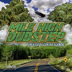 Mile High Dubstep Sample Pack (100% OG Sounds)