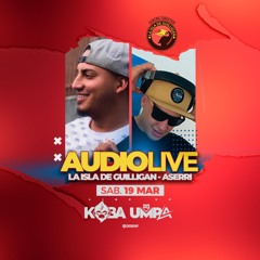 Dj Umpa Ft Koba Audio Live Isla De Guilligan 19 - 03 - 2022