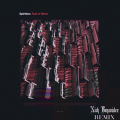 Spiritbox - Rule Of Nines (Nick Benavidez Remix)